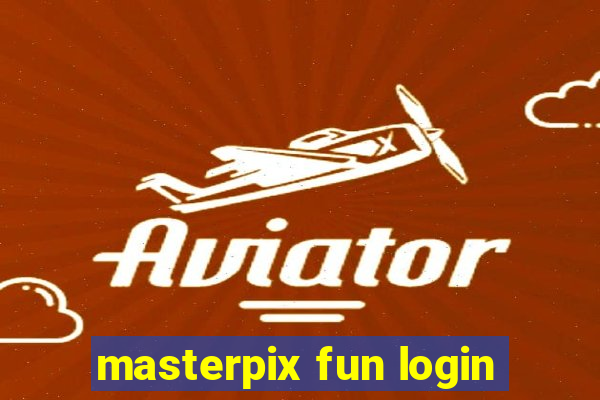 masterpix fun login